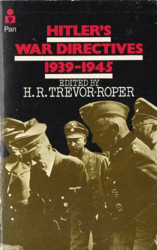 Hitler's War Directives 1939-1945 (9780330201469) by H. R. Trevor-Roper