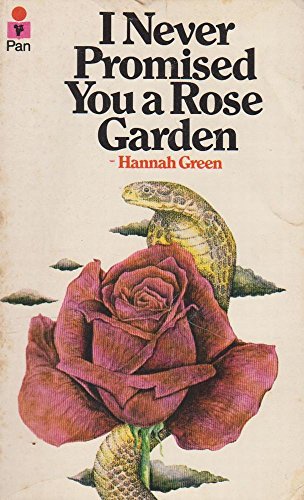 9780330201841 I Never Promised You A Rose Garden - Abebooks - Green Hannah 0330201840