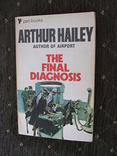 9780330201865: The Final Diagnosis