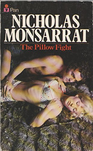 The Pillow Fight (9780330201889) by Monsarrat, Nicholas