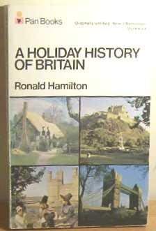 Stock image for A Holiday History of Britain for sale by Better World Books