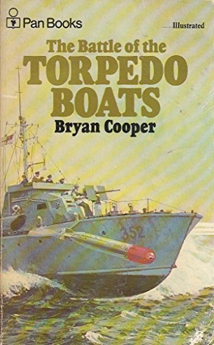 9780330232432: Battle of the Torpedo Boats