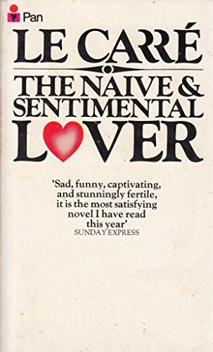 Stock image for The Naive and Sentimental Lover for sale by Wonder Book