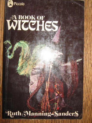 9780330233149: A Book of Witches (Piccolo Books)