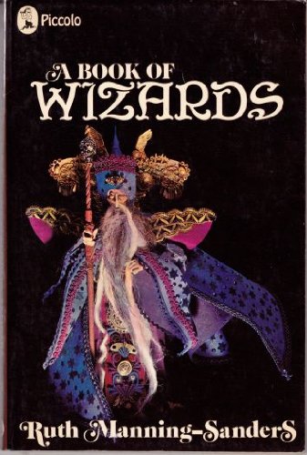Beispielbild fr A Book of Wizards (Piccolo Books) zum Verkauf von WorldofBooks