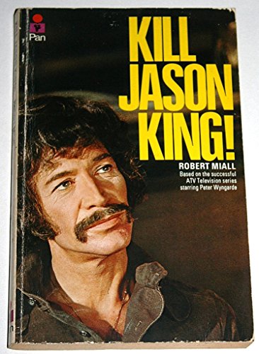 Beispielbild fr Kill Jason King zum Verkauf von Books Unplugged