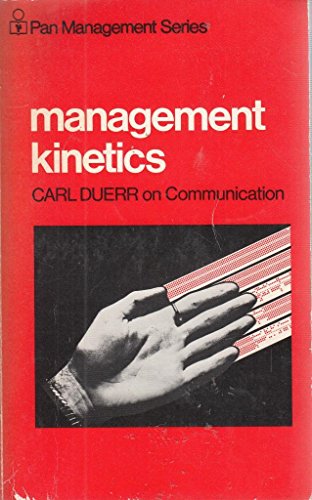 9780330234337: Management Kinetics (Management & Marketing S.)