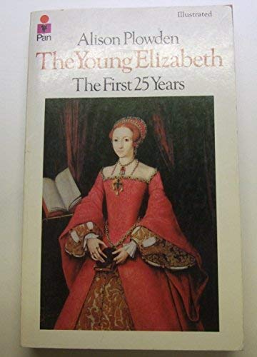9780330234597: Young Elizabeth: The First Twenty Years