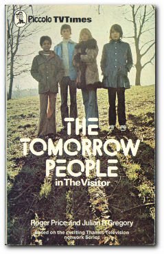 9780330234771: The Tomorrow People in The Visitor (Piccolo Books)