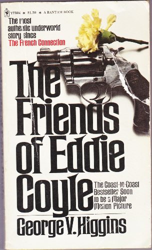 Beispielbild fr The Friends of Eddie Coyle zum Verkauf von -OnTimeBooks-