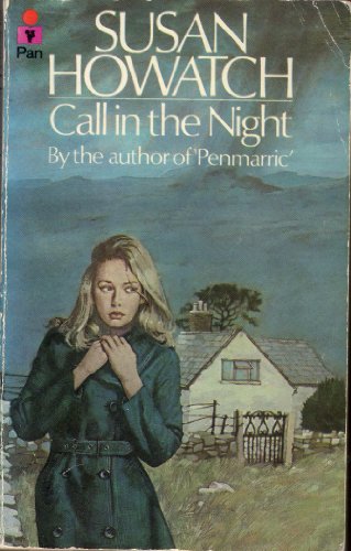 Call in the Night (9780330235471) by Susan Howatch