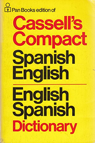 Stock image for Cassell's Compact Spanish-English, English-Spanish Dictionary/Cassell Pequeño Diccionario Español-Ingl s, Ingl s-Español for sale by Goldstone Books