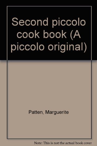 Stock image for Second Piccolo Cook Book for sale by Books & Bygones