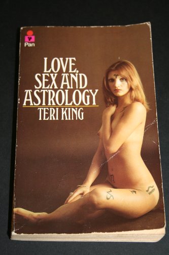 Stock image for LOVE, SEX AND ASTROLOGY' for sale by ThriftBooks-Atlanta