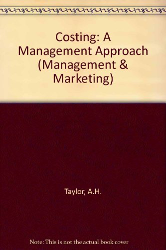 Costing: A Management Approach (Pan Management Series)