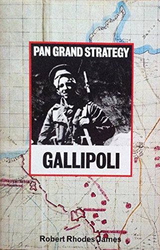 Imagen de archivo de Gallipoli (Pan Grand Strategy Series) a la venta por ThriftBooks-Dallas