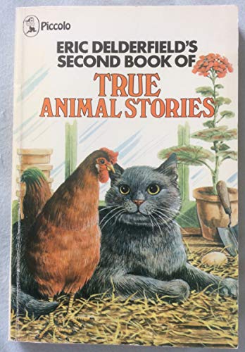 Book of True Animal Stories: No. 2 (Piccolo Books) (9780330238731) by Delderfield's Eric.