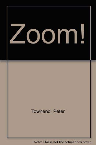 Stock image for Zoom! for sale by Allyouneedisbooks Ltd