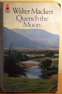 9780330238946: Quench the Moon