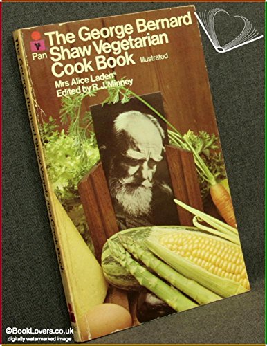 Stock image for George Bernard Shaw Vegetarian Cook Book for sale by AwesomeBooks