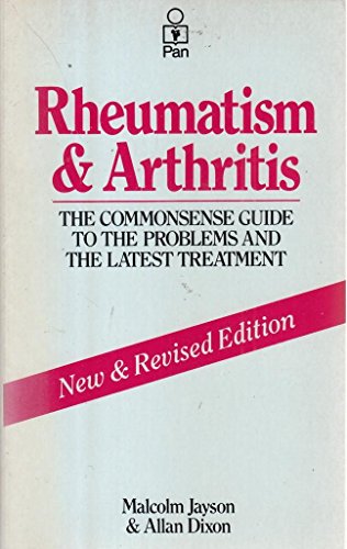Stock image for Rheumatism and Arthritis: What They are and What You Should Know About Them for sale by WorldofBooks