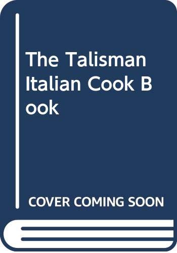 Stock image for The Talisman Italian Cook Book for sale by WorldofBooks
