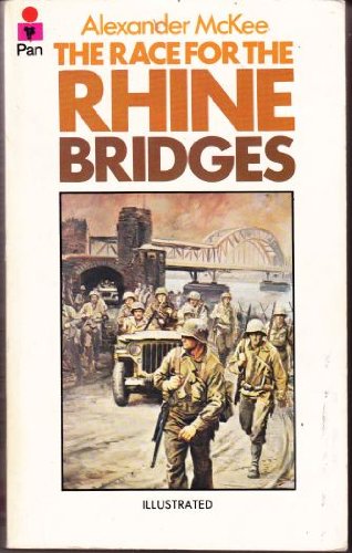 Imagen de archivo de Race for the Rhine Bridges, 1940 and 1944-45 a la venta por Nealsbooks