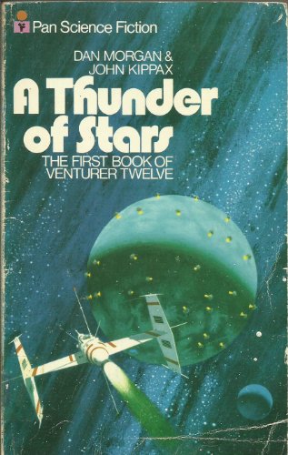 9780330240987: A Thunder Of Stars (Venturer Twelve, Book 1)