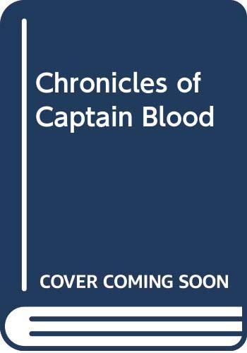 Stock image for Chronicles of Captain Blood for sale by WorldofBooks
