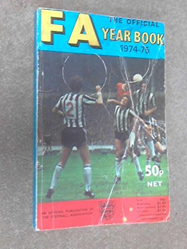Imagen de archivo de The Football Association Year Book 1974-1975 a la venta por Philip Emery