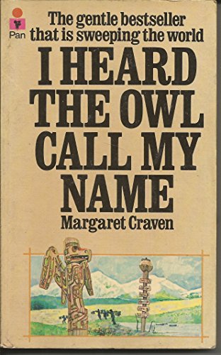 Imagen de archivo de I Heard the Owl Call My Name a la venta por JR Books