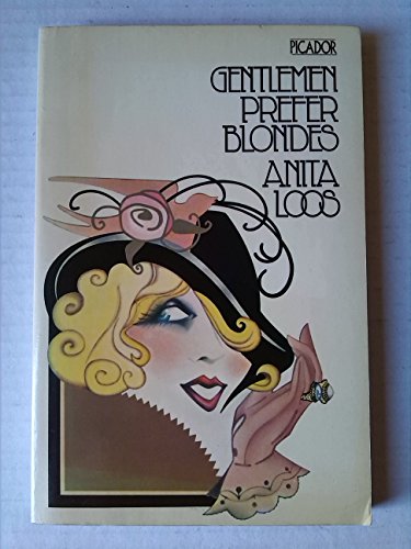 Stock image for Gentlemen Prefer Blondes : The Illuminating Diary of a Professional Lady for sale by Better World Books