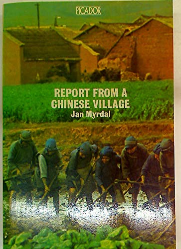 9780330242578: Report from a Chinese Village
