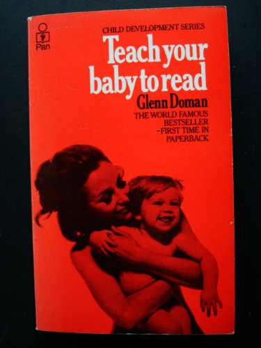 Stock image for Teach Your Baby to Read (Child development) for sale by WorldofBooks