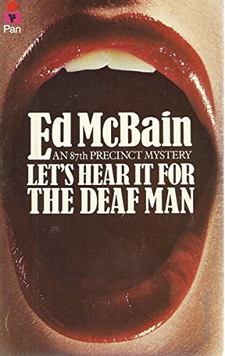 Let's Hear It For The Deaf man (9780330243070) by Ed McBain