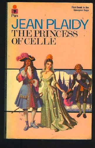 9780330243087: The Princess of Celle (Georgian Saga 1)