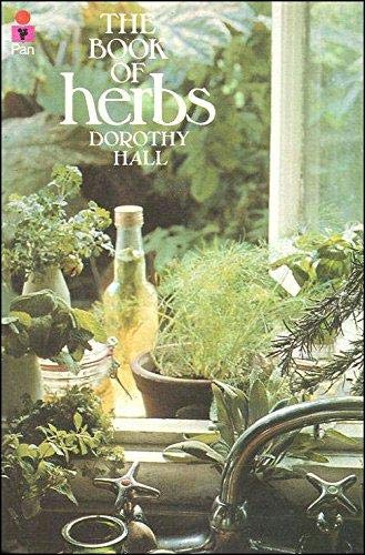 The book of herbs (9780330243261) by Dorothy Hall