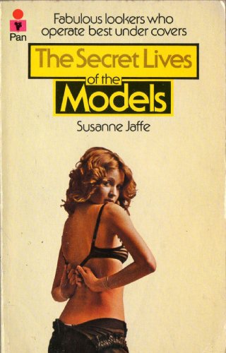 Stock image for The Secret Lives of the Models for sale by Klanhorn