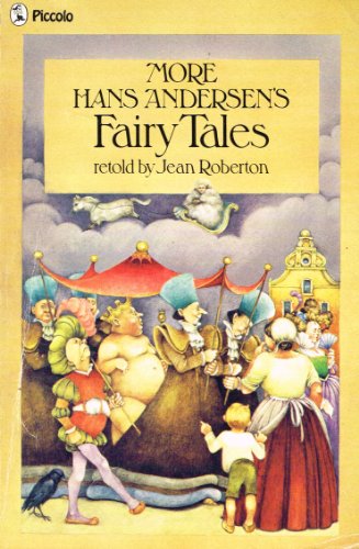 Beispielbild fr More Hans Andersen's Fairy Tales (Piccolo Books) zum Verkauf von Robinson Street Books, IOBA