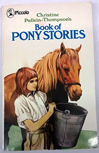 Beispielbild fr Book of Pony Stories (Piccolo Books) zum Verkauf von Goldstone Books