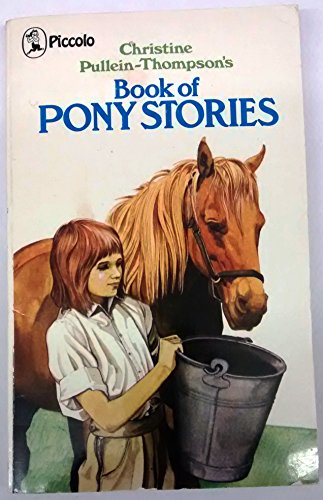 Stock image for Book of Pony Stories (Piccolo Books) for sale by Goldstone Books