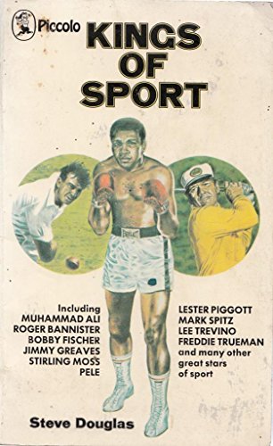 Kings of sport (Piccolo) (9780330244800) by Douglas, Steve