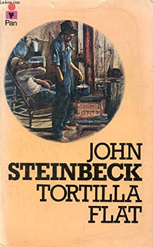 tortilla flat steinbeck tortilla flat steinbeck