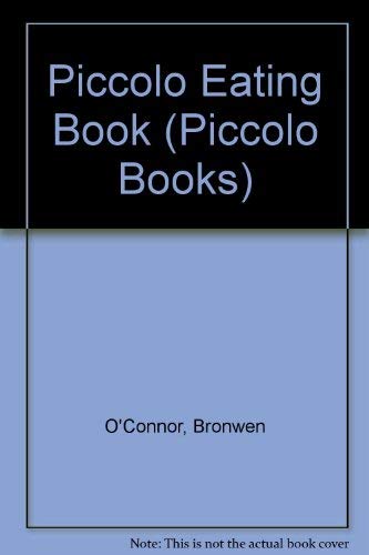 Beispielbild fr Piccolo Eating Book (Piccolo Books) zum Verkauf von WorldofBooks