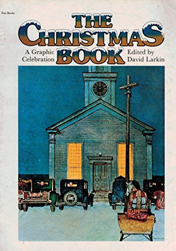 9780330245746: The Christmas Book A Graphic Celebration