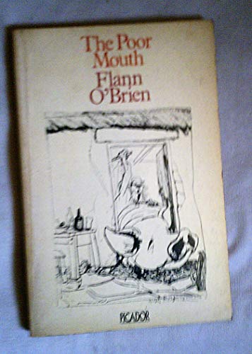 9780330245845: Poor Mouth (Picador Books)