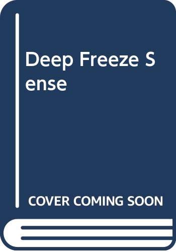 Beispielbild fr Deep Freeze Sense zum Verkauf von WorldofBooks