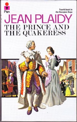 Beispielbild fr The Prince and the Quakeress zum Verkauf von Better World Books
