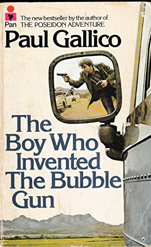 Beispielbild fr Boy Who Invented the Bubble Gun: An Odyssey of Innocence zum Verkauf von WorldofBooks