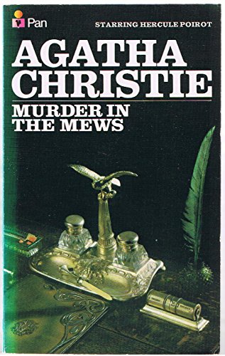 Imagen de archivo de MURDER IN THE MEWS Short Story Collection Paperback (Agatha Christie - Poirot - 1976) a la venta por Comics Monster